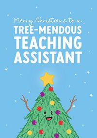 Tap to view Tree-mendous Teaching Assistant Christmas Card