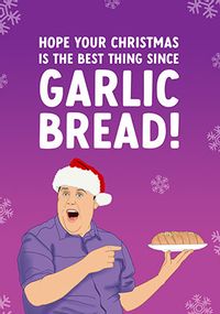 The Best Thing Since Garlic Bread Christmas Card