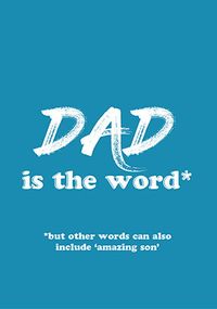 Tap to view Dad Amazing Son Father's Day Card