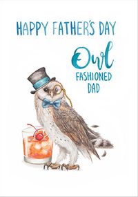 Tap to view Owl Fashioned Dad Father's Day Card