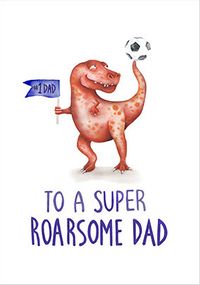 Dino Roarsome Dad Father's Day card