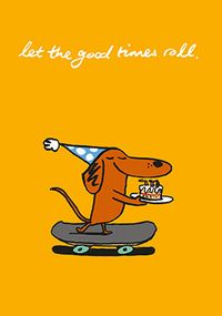 Let the Good times Roll Birthday Card