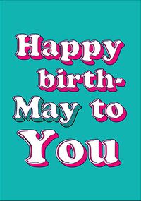 Tap to view Birthday-May Birthday Card