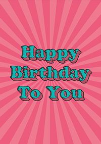 Happy Birthday Pink Typographic Card