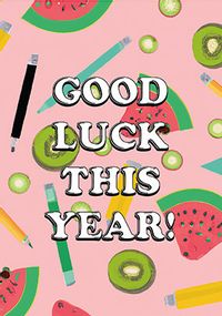 Tap to view Fruit And Pencils Gook Luck This Year Card