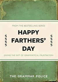 Tap to view Grammatical Frustration Father's Day Card