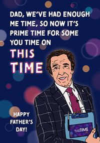 Tap to view Enough Me Time Father's Day Card
