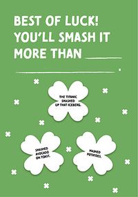 You'll Smash It Good Luck Card