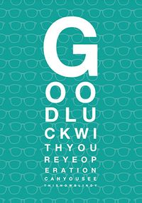 Tap to view Eye Operation Good Luck Card