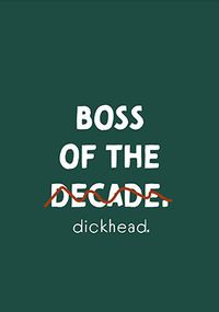 Tap to view Boss of The Decade Resignation Card