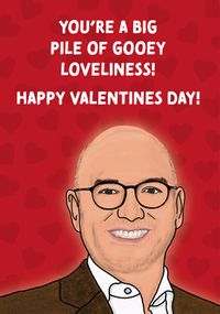 Tap to view Pile of Gooey Loveliness Valentine's Card