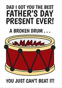 Tap to view A Broken Drum Father's Day Card