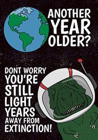 Another Year Older Light Years Birthday Card