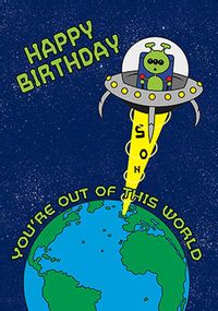 Tap to view Out of this World Space Birthday Card