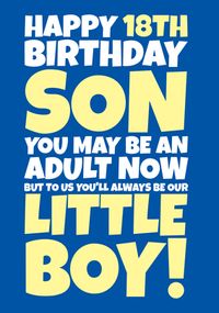 Tap to view Happy 18th Birthday to my Little Boy Card