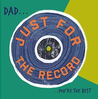 Just For The Record Father' Day Card