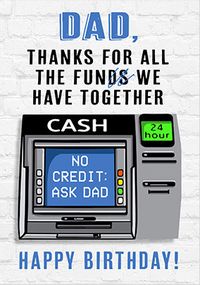 Funds we have Together Birthday Card