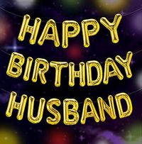 Birthday Balloons Husband Card