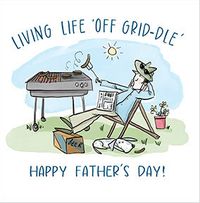 Tap to view Living Life Off Grid-dle Father's Day Card