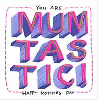 Mum-tastic Mother's Day Card