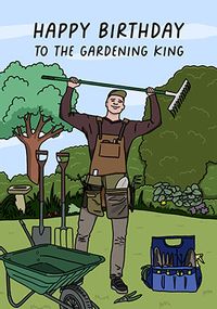 Gardening King Birthday Card