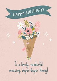 Tap to view Super-Duper Nanny Bouquet Birthday Card
