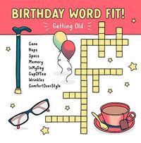 Tap to view Birthday Word Fit Getting Old Card
