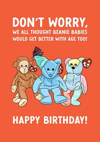 Tap to view Get Better With Age Funny Card