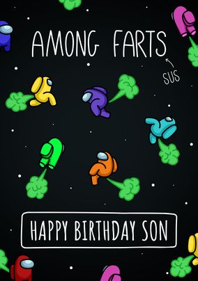 Among Farts Son Birthday Card