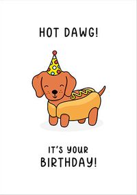 Hot Dawg Birthday Card