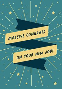 Tap to view Massive Congrats New Job Card