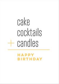 Cake Cocktails and Candles Birthday Card