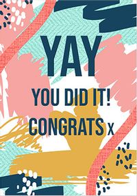 Yay You Did It Congratulations Card