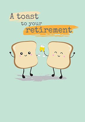 A Toast to You Retirement Card