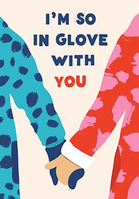 Tap to view I'm in Glove With You Anniversary Card