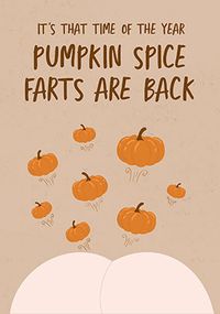 Tap to view Pumpkin Spice Farts Birthday Card