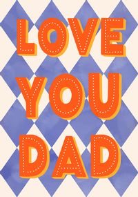 Love You Dad Father's Day Card