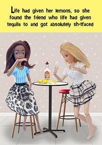 Tap to view Life Gives You Lemons and Tequila Birthday Card