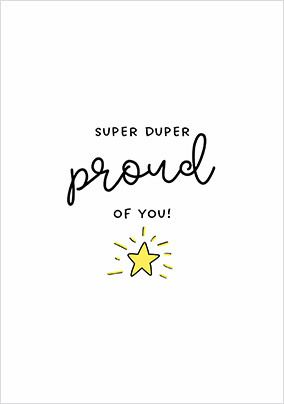 Super Duper Proud Exam Card