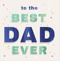 Tap to view Best Dad Ever Square  Father's Day Card