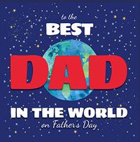 Best Dad in the World Square Father's Day Card