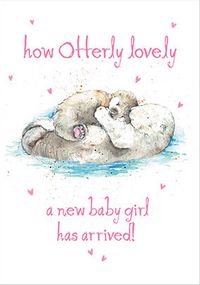 Otterly Lovely Girl New Baby Card