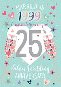 Tap to view Married in 1999 Silver Anniversary Card