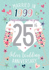 Tap to view Married in 1999 Silver Anniversary Card