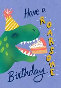 Roarsome Birthday Children's Birthday Card