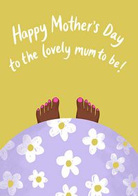 Mother's Day Lovely Mummy to Be Card