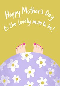 Tap to view Mummy to Be Lovely Mother's Day Card