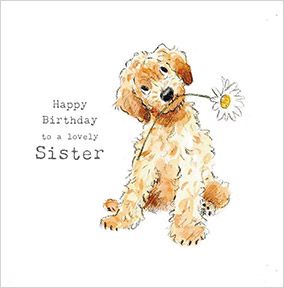 Dog and Daisy Sister Birthday Card