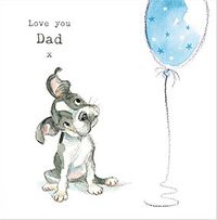 Love You Dad Dog and Balloon Father's Day Card