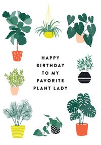 Favourite Plant Lady Birthday Card